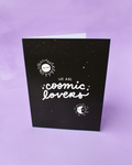 We Are Cosmic Lovers - Greeting Card